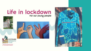 Life in Lockdown for our young people